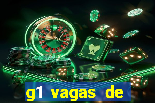 g1 vagas de emprego salvador